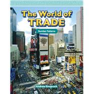 The World of Trade: Level 3 by Einspruch, Andrew, 9781433391309