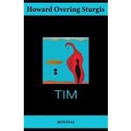 Tim by Sturgis, Howard Overing, 9781595691309
