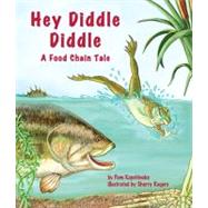 Hey Diddle Diddle by Kapchinske, Pam; Rogers, Sherry, 9781607181309
