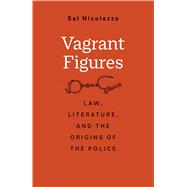 Vagrant Figures by Sal Nicolazzo, 9780300241310