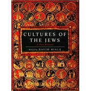 Cultures of the Jews A New History by BIALE, DAVID, 9780805241310