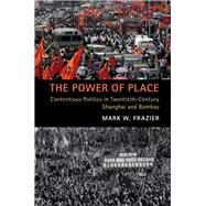 The Power of Place by Frazier, Mark W., 9781108481311