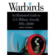 Warbirds by Fredriksen, John C., 9781576071311