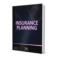 Insurance Planning, 7th Edition by Dalton, Michael A.; Dalton, James F.; Gillice, Joseph M.; Langdon, Thomas P., 9781946711311