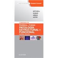 Compendio de Robbins y Cotran. Patologa estructural y funcional by Richard N Mitchell; Vinay Kumar; Abul Abbas; Jon C. Aster, 9788491131311