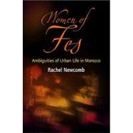 Women of Fes by Newcomb, Rachel, 9780812221312