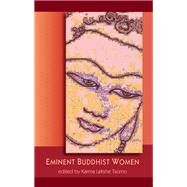Eminent Buddhist Women by Tsomo, Karma Lekshe, 9781438451312