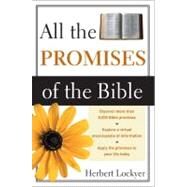 All the Promises of the Bible by Herbert Lockyer, 9780310281313
