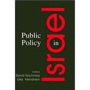 Public Policy in Israel by Nachmias,David;Nachmias,David, 9780714681313