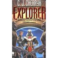 Explorer by Cherryh, C. J., 9780756401313