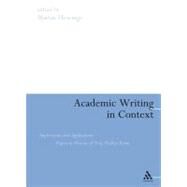 Academic Writing in Context Implications and Applications by Hewings, Martin, 9780826481313