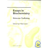 Essays in Biochemistry : Molecular Trafficking by Bernstein, P., 9781855781313