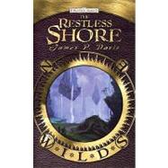 The Restless Shore by DAVIS, JAMES P., 9780786951314