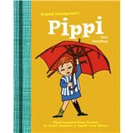 Pippi Fixes Everything by Lindgren, Astrid; Vang Nyman, Ingrid; Nunnally, Tiina, 9781770461314