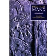 Practical Manx by Kewley Draskau, Jennifer, 9781846311314