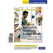 Research Methods for Social Work  Being Producers and Consumers of Research, Updated Edition by Dudley, James R., 9780205011315