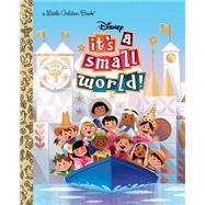It's a Small World (Disney Classic) by Unknown, 9780736441315