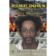 Pimp Down by Littleton, Darryl, 9781467991315