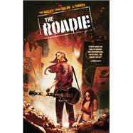 The Roadie by Seeley, Tim; Galan, Fran, 9781506731315