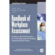 Handbook of Workplace Assessment by Scott, John C.; Reynolds, Douglas H., 9780470401316