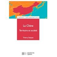 La Chine - Livre de l'lve - Edition 2000 by Dominique Borne; Jacques Scheibling; Thierry Sanjuan, 9782011451316