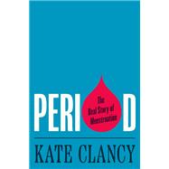 Period by Kate Clancy, 9780691191317