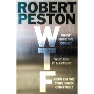 Wtf? by Peston, Robert, 9781473661318