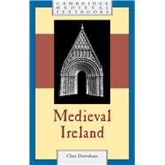 Medieval Ireland by Downham, Clare, 9781107031319