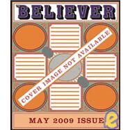 The Believer, Issue 62 May 2009 by Julavits, Heidi; Park, Ed; Vida, Vendela, 9781934781319