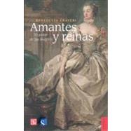 Amantes y reinas. El poder de las mujeres by Craveri, Benedetta, 9789681681319
