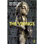 The Vikings by Neil Price; Ben Raffield, 9780429631320