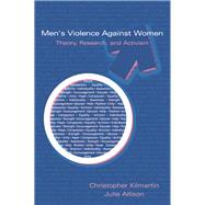 Men's Violence Against Women by Christopher Kilmartin; Julie Allison, 9780429241321