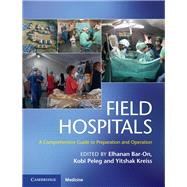 Field Hospitals by Bar-on, Elhanan; Peleg, Kobi; Kreiss, Yitshak, 9781107141322