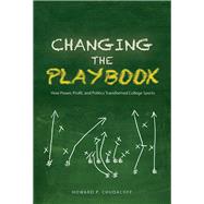 Changing the Playbook by Chudacoff, Howard P., 9780252081323