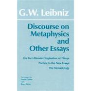 Discourse on Metaphysics and Other Essays by Leibniz, Gottfried Wilhelm, Freiherr Von, 9780872201323