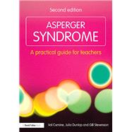 Asperger Syndrome by Cumine, Val; Dunlop, Julia; Stevenson, Gill, 9781138371323