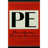 How to Overcome Premature Ejaculation by Singer Kaplan,Helen, 9781138441323