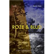 Roze & Blud by Iwen, Jayson, 9781682261323