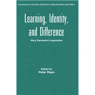 Learning, Identity, and Difference by Peter Mayo, 9781806861323