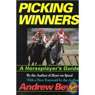 Picking Winners by Beyer, Andrew, 9780395701324