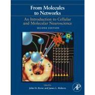 From Molecules to Networks by Byrne; Heidelberger; Waxham; Roberts, 9780123741325