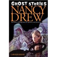 Ghost Stories by Keene, Carolyn, 9780671691325