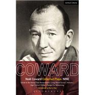 Coward Plays Nine by Coward, Nol, 9781350041325