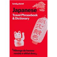 Lonely Planet Japanese Travel Phrasebook & Dictionary by Planet, Lonely, 9781806531325