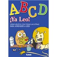 Ya Leo! - ABCD Versicuentos con todas las letras para aprender a leer by Santos Sez, Carlos, 9789876341325