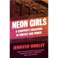 Neon Girls by Worley, Jennifer, 9780062971326