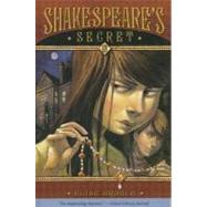 Shakespeare's Secret by Broach, Elise, 9780312371326