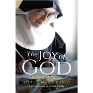 The Joy of God by David, Mary; Varden, Erik, 9781472971326