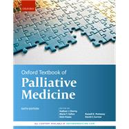 Oxford Textbook of Palliative Medicine by Cherny, Nathan I.; Fallon, Marie T.; Kaasa, Stein; Portenoy, Russell K.; Currow, David C., 9780198821328