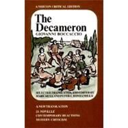 The Decameron: A New Translation (Norton Critical Editions) by Boccaccio, Giovanni; Bondanella, Peter E.; Musa, Mark, 9780393091328